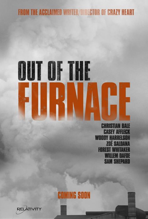 OUT OF THE FURNACE — POSTER