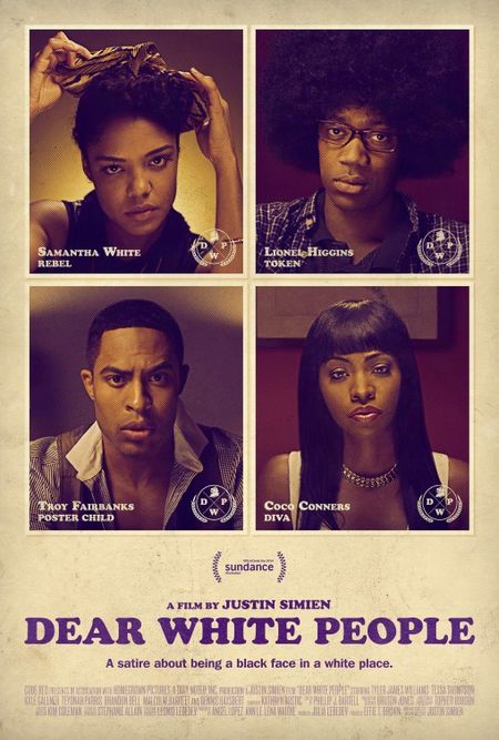 DEAR WHITE PEOPLE — POSTER