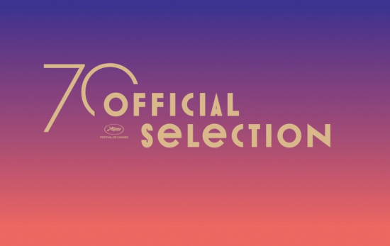 CANNES 70 OFFICIAL SELECTION