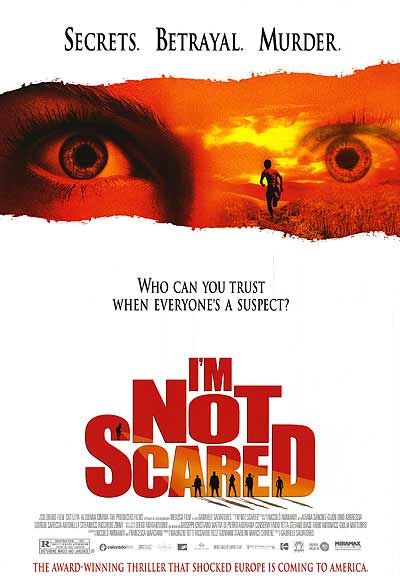 I’M NOT SCARED
