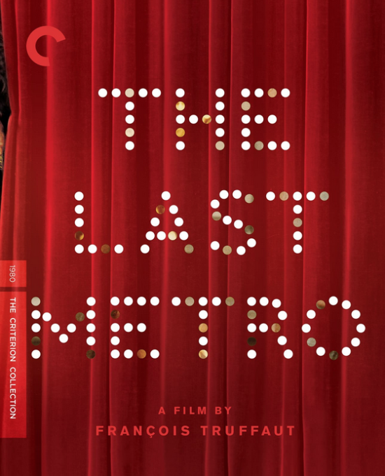 FRANCOIS TRUFFAUT’S THE LAST METRO